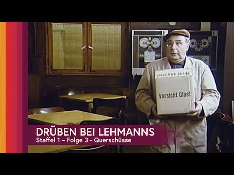 Drüben bei Lehmanns - Querschüsse - Folge 3