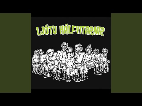 Dansitrans - Ljótu Hálfvitarnir