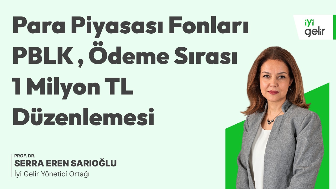 Para Piyasası Fonları | PBLK | Ödeme Sırası | 1 Milyon TL Düzenlemesi