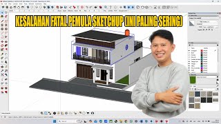 Download lagu KESALAHAN FATAL PEMULA SKETCHUP (INI PALING SERING) mp3 Download lagu KESALAHAN FATAL PEMULA SKETCHUP (INI PALING SERING) mp3