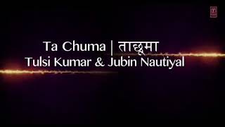 Ta Chuma ||Tulsi kumar &amp; Jubin Nautiyal || ElectroFolk Coming Soon