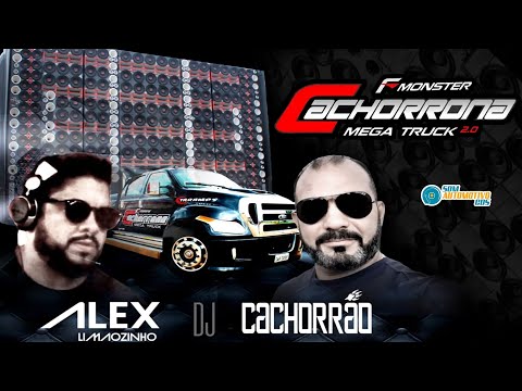 CD F-MONSTER CACHORRONA MEGA TRUCK - DJ Alex Limãozinho e DJ Cachorrão