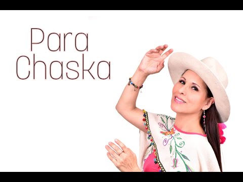 PARA CHASKA - NANCY MANCHEGO