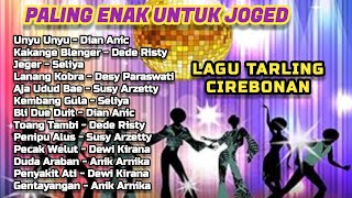 Download lagu Vol. 1 || ENAK UNTUK JOGED || LAGU TARLING CIREBONAN ANTI GALAU mp3