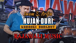 Download lagu HUJAN DURI - IMAM S. ARIFIN (karaoke) || RAJAWALI MUSIC PALEMBANG mp3 Download lagu HUJAN DURI - IMAM S. ARIFIN (karaoke) || RAJAWALI MUSIC PALEMBANG mp3