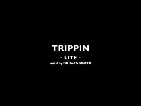 TRIPPIN - LITE