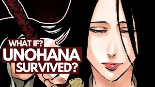 What if UNOHANA SURVIVED? - Her Lost Future in TYBW, EXPLORED | Bleach: What If?