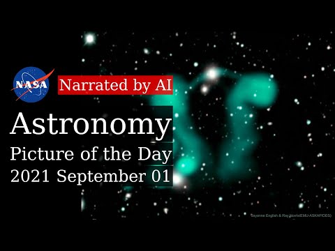 APOD: 2021-09-01 - Dancing Ghosts: Curved Jets from Active Galaxies (Narrated by Salli)