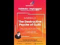 Kabbala and The Destructive Psyche of Guilt- led by Rabbi Laibl Wolf
