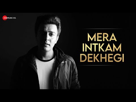 Mera Intkam Dekhegi - Sad — watch video