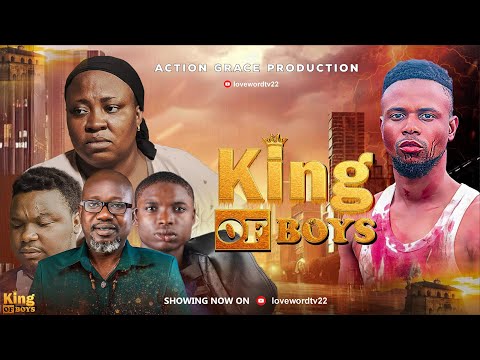 KING OF BOYS LATEST NOLLYWOOD FILM TRENDING NOLLYWOOD FILMS LATEST NIGERIA MOVIE 2026