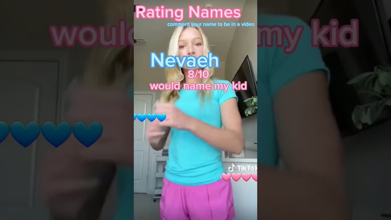 Rating Name's pt.1 { Nevaeh }