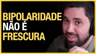 O QUE ACONTECE NO CÉREBRO DE UM BIPOLAR