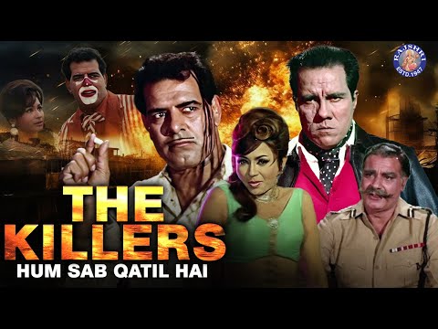 The Killers: Hum Sab Qatil Hai