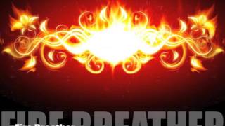 Burn The Ballroom - Fire Breather