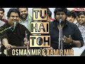 Tu Hai Toh Live Full Version Osman Mir Aamir Mir Hunny Bunny Sagar Mr Mrs Maahi
