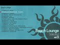 Beach Lounge Selected Vol3 - Continuous Dj Mix (Medsound)