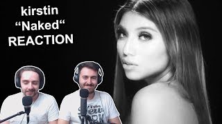Singers Reaction/Review to &quot;Kirstin - Naked&quot;