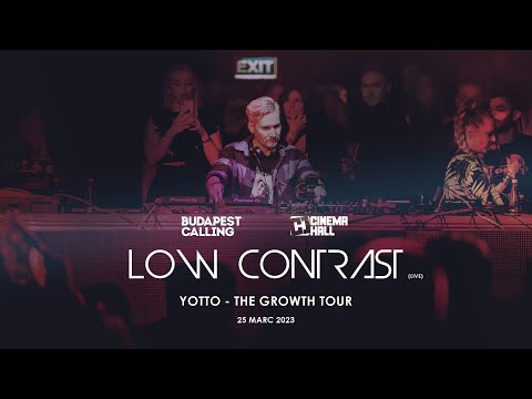 Low Contrast (warmup) @ Budapest Calling, Cinema Hall, Yotto - The Growth Tour 25-03-2023