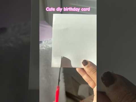Cute diy birthday card