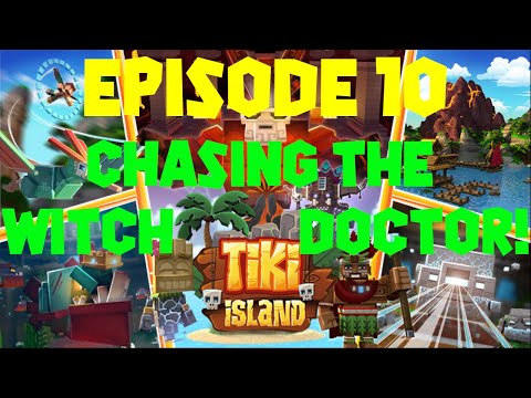 SentreNet - Chasing the Witch Doctor ! Tiki Island by Oreville Studios ! - EP 10