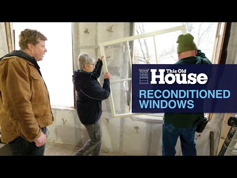 Reconditioned Windows | This Old House