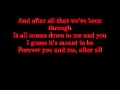 Cher & Peter Cetera - After All [On-Screen Lyrics ...