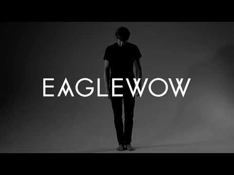 EAGLEWOW - I Must Admit [Official Music Video]