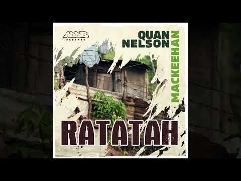 QUAN NELSON & MACKEEHAN - Ratatah