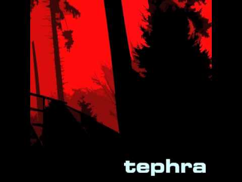 Tephra - Through Our Veins