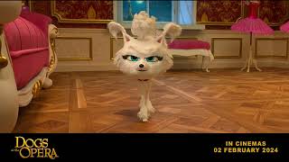 Dogs at the Opera - NOW SHOWING
