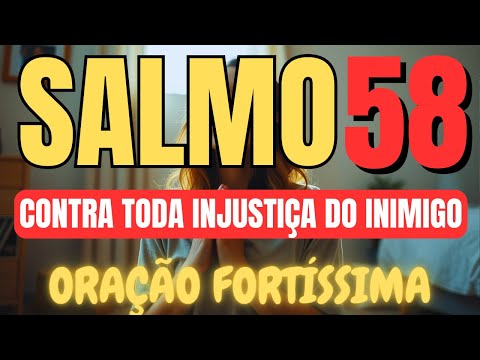 VERY STRONG PRAYER FROM PSALM 58 TO DESTROY AND ELIMINATE ALL INJUSTICE OF THE ENEMY