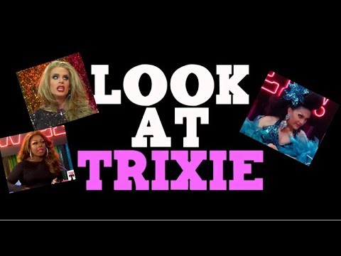 Look At... TRIXIE MATTEL Part 1 Feat Katya, BenDela and Mayhem