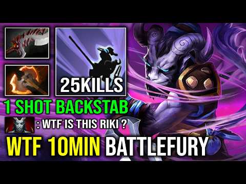 WTF 10MIN BATTLEFURY 1 Shot Backstab Max Item Hit Like a Truck Hard Carry Riki Dota 2