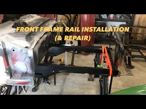 Front frame rail installation (& repair)