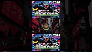 Download lagu REMIX LAMPUNG ENAK BANGET BOSKU #viralvideo #remix #djremix #sound mp3