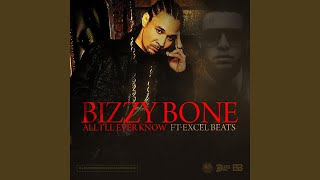 All I&#39;ll Ever Know (feat. Excel Beats)