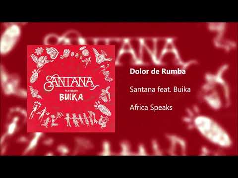 Dolor de Rumba (Santana feat. Buika)