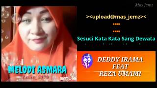 Download lagu Melody asmara Deddy irama feat Reza Umami original (Cover) SAMUDRA mp3