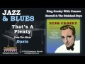 Bing Crosby With Connee Boswell & The Dixieland Boys - That's A Plenty