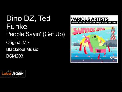 Dino DZ, Ted Funke - People Sayin' (Get Up) (Original Mix)