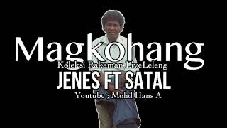 Download lagu Jenes ft Satal - Magkohang [ Lagu Bajau ] mp3