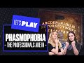 Let's Play Phasmophobia - THE PROFESSIONALS ARE IN Phasmophobia PC co-op gameplay