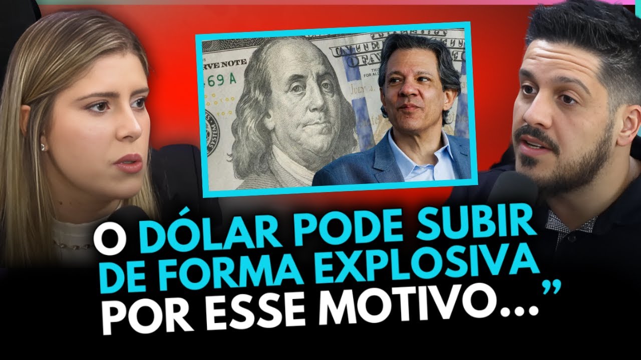 DÓLAR PODE EXPLODIR MAIS APÓS PRONUNCIAMENTO DO HADDAD