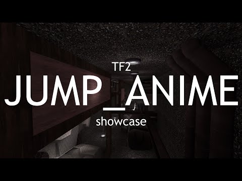 TF2: Jump_Anime Showcase