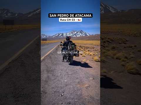 📍Ruta 23, San Pedro de Atacama, Antofagasta - Chile 🇨🇱