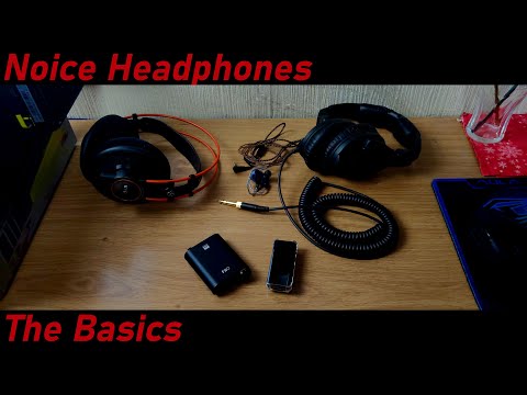 Noice Headphones, The Basics!