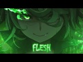 【Nightcore】→ Flesh || Lyrics