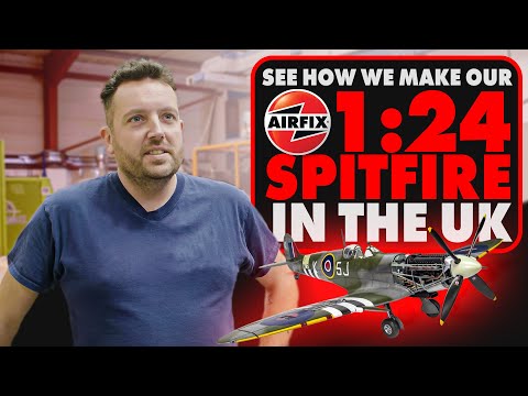 See How The Airfix 1:24 Spitfire Is Made
