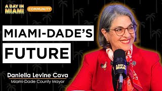 State of the County: What’s Next for Miami-Dade | Mayor Daniella Levine Cava